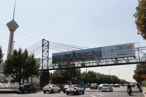 میراثجهانی ایران، مهمان بیلبوردهای تبلیغاتی شهر تهران