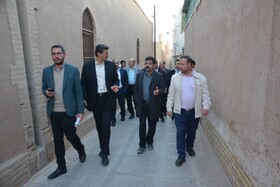 بازدید مدیرکل میراث‌فرهنگی استان یزد از محورهای گردشگری بافت تاریخی