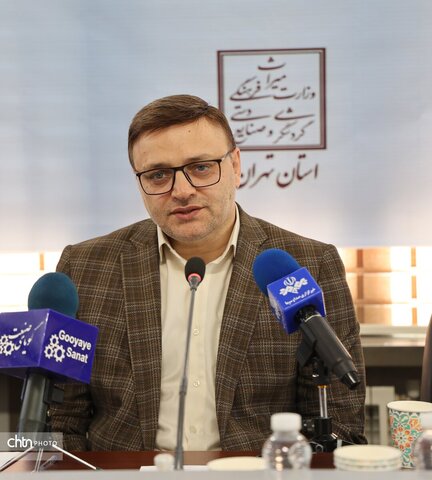 برگزاری اولین نشست خبری مدیرکل میراث‌فرهنگی استان تهران در سال 1404