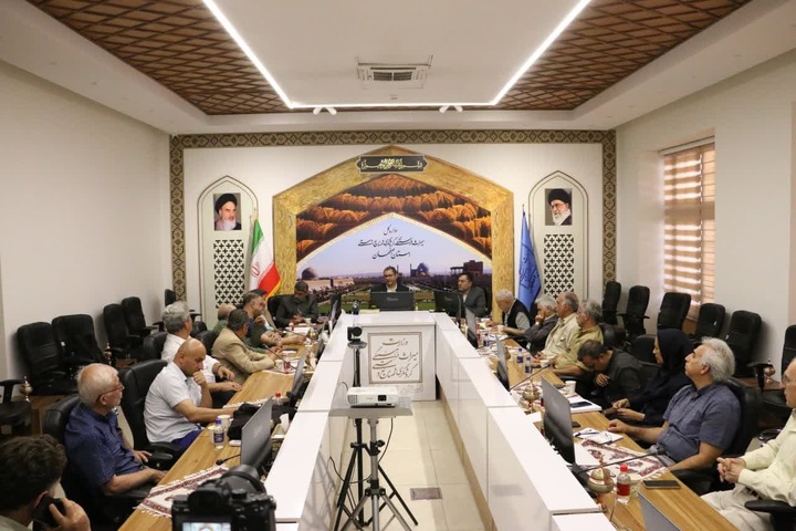 برگزاری کارگروه فنی اداره‌کل پایگاه‌های ملی و جهانی وزارت میراث‌فرهنگی در اصفهان