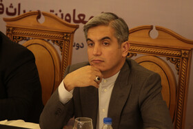 موضوع میراث‌فرهنگی باید دغدغه اصلی مسئولان باشد
