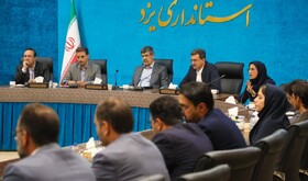 نشست موزه‌داران و متخصصان میراث فرهنگی یزد با حضور استاندار در هفته میراث فرهنگی