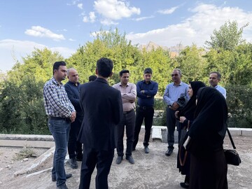 بازدید مدیر کل دفتر تسهیلات و کارآفرینی وزارت میراث فرهنگی از دو پروژه گردشگری در شهرستان تفت