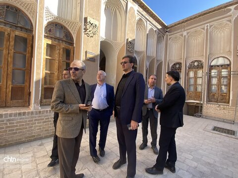 بازدید مدیرعامل صندوق احیا و بهره‌برداری از اماکن تاریخی و فرهنگی کشور  از بناهای تاریخی در شهرستان یزد