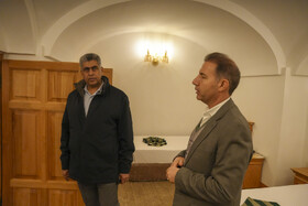 افزایش کیفیت خدمات تاسیسات گردشگری، مسیر توسعه یافتگی کرمان را هموار می‌کند