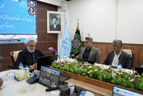 تعامل سازنده با دستگاه قضایی، پشتوانه صیانت از میراث‌فرهنگی و توسعه گردشگری کرمان است