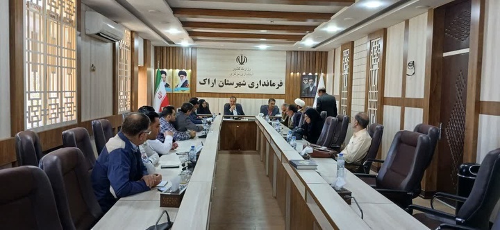 بررسی روند برگزاری جشنواره انگور هزاوه در نشست هماهنگی مسئولان شهرستان اراک